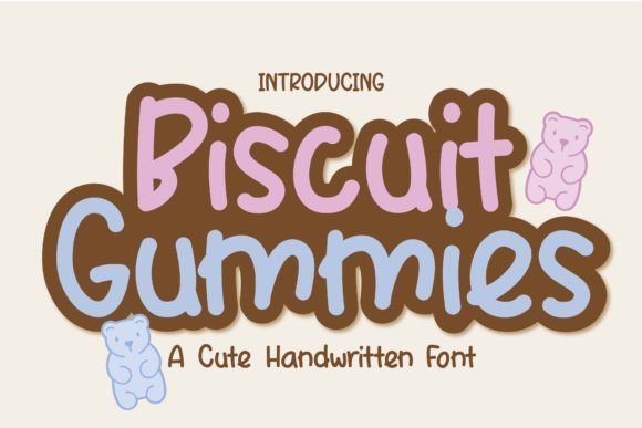 Biscuit Gummies: A Charming Handwritten Font for Editorial Design