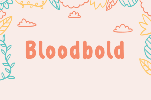 Bloodbold: A Natural Handwritten Font for Elegant Editorial Design