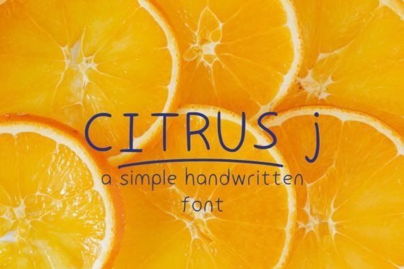 Citrus J: A Natural Handwritten Font for Crafty Makers and Creative Sellers