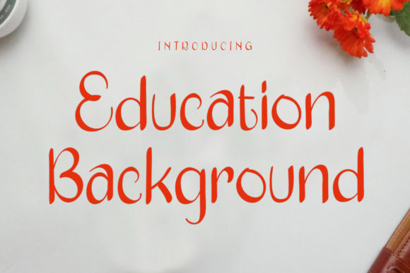 Education Background: A Handwritten Font That Elevates Craft and Brand Designs