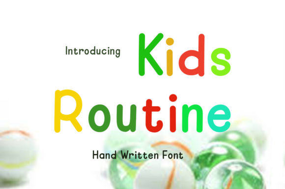 Kids Routine: A Sweet Handwritten Font for Branding Small Businesses