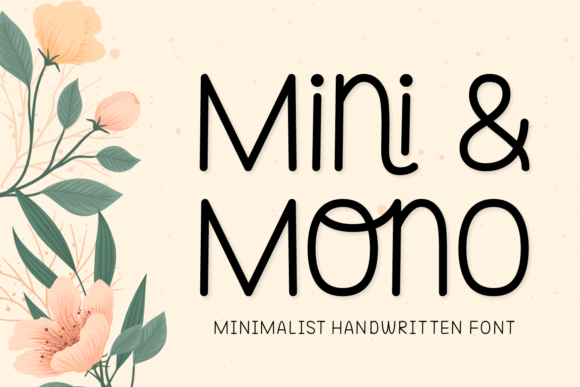 Mini and Mono: A Sweet Handwritten Font for Crafters and Makers