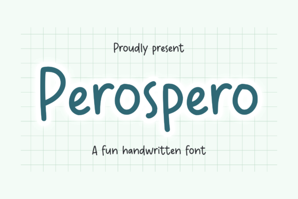 Perospero: A Fun and Friendly Handwritten Font for Creative Branding