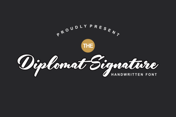 The Diplomat Signature: A Bold Handwritten Font for Business Branding